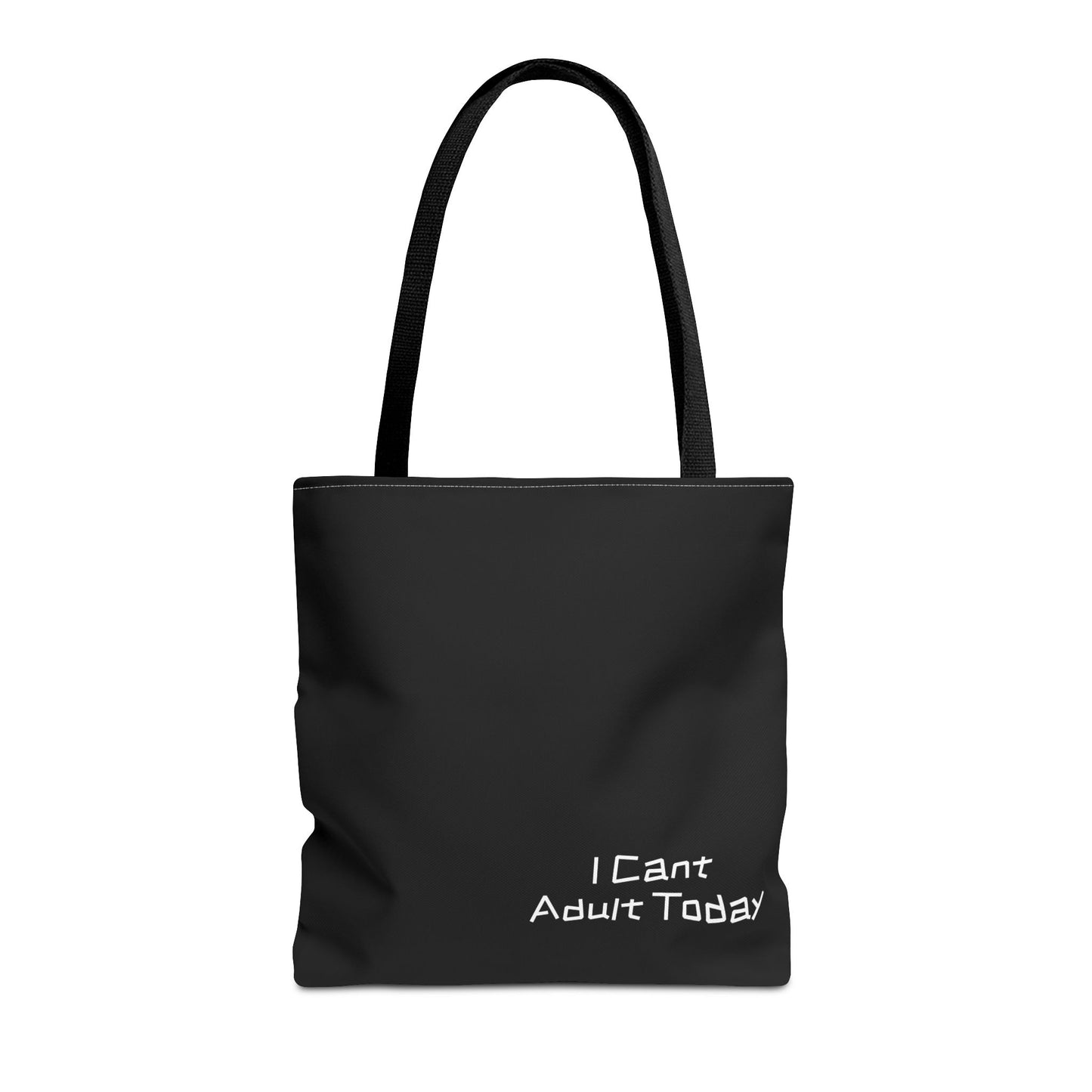 I Cant Adult - Tote Bag