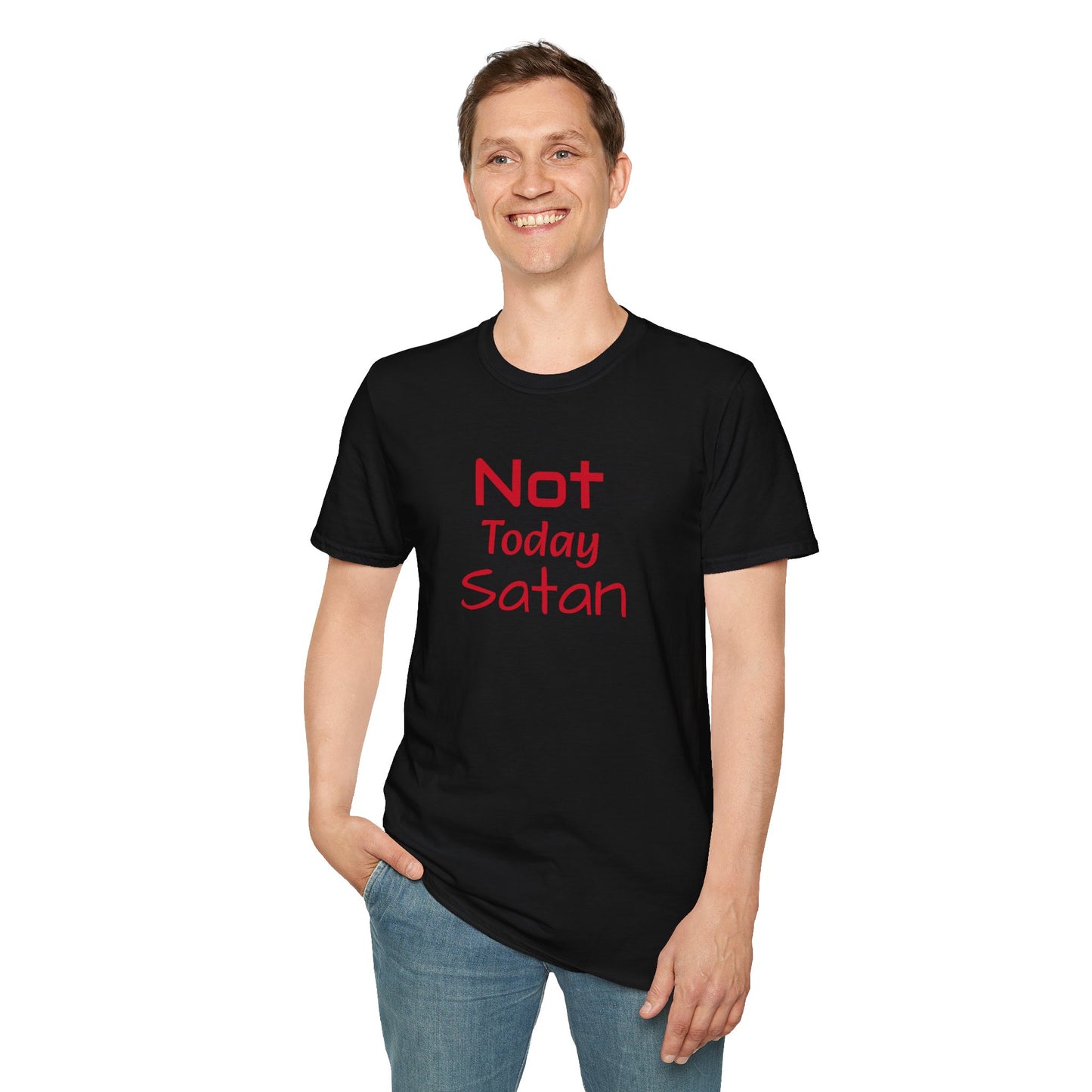 Not Today Satan Shirt - Unisex Softstyle T-Shirt