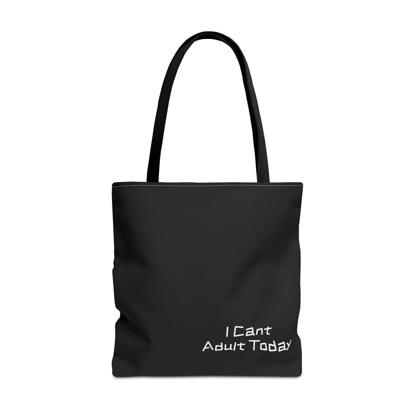 I Cant Adult - Tote Bag