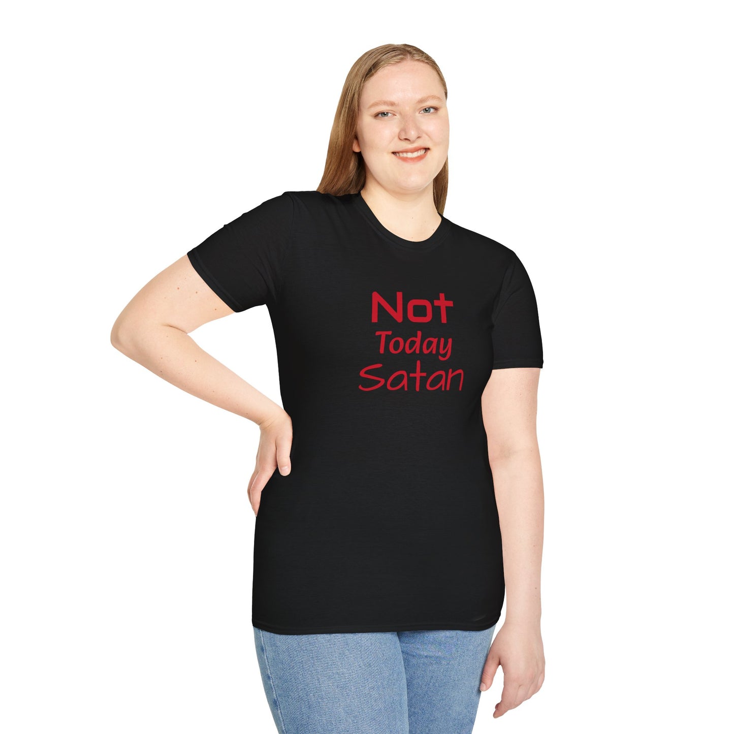 Not Today Satan Shirt - Unisex Softstyle T-Shirt