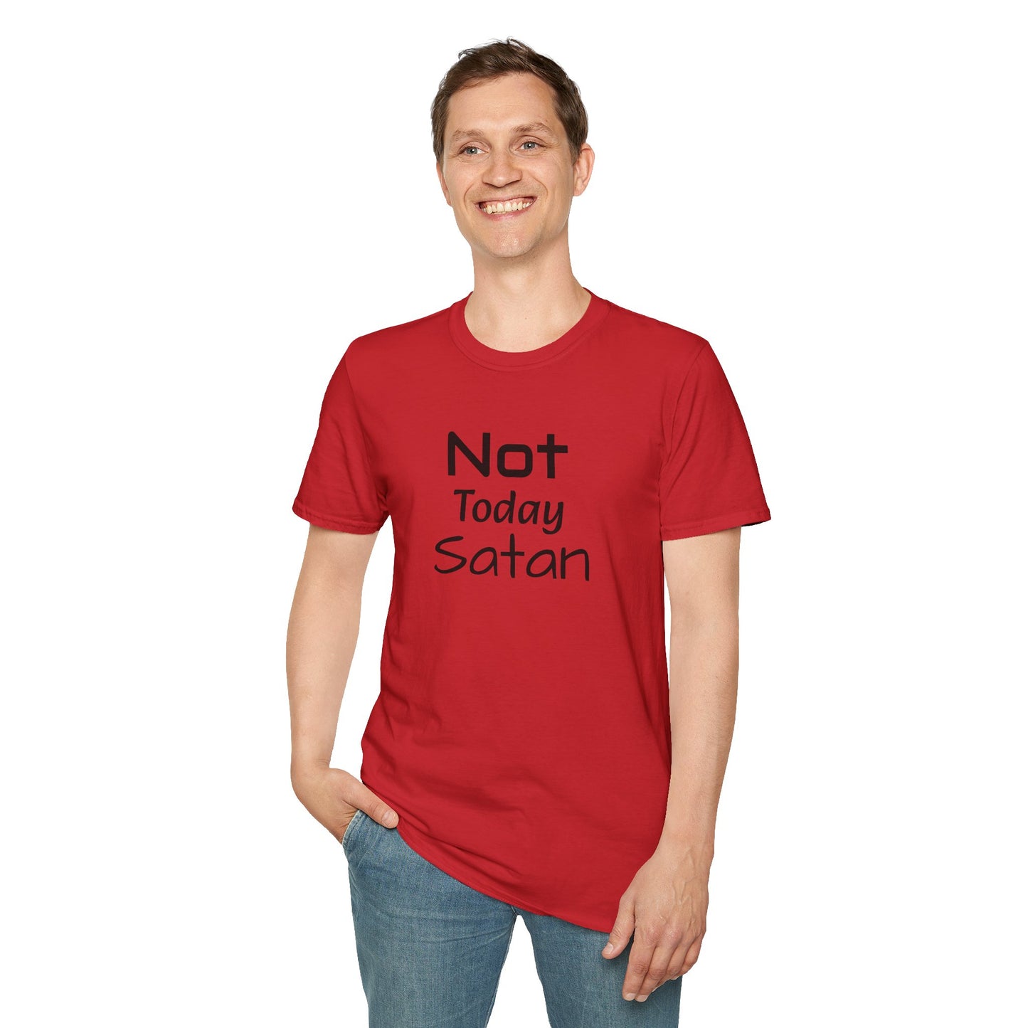 Not Today Satan Shirt - Unisex Softstyle T-Shirt