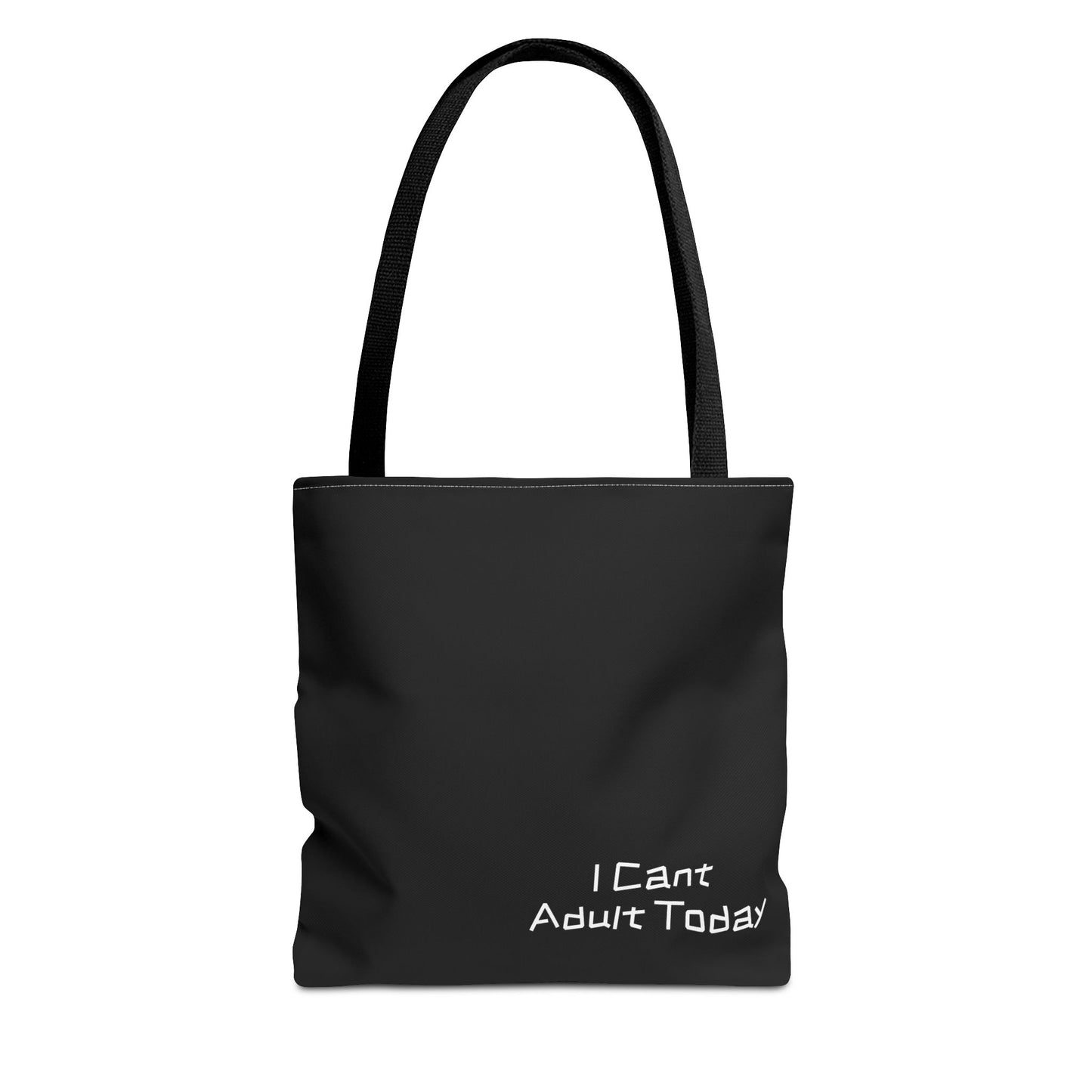 I Cant Adult - Tote Bag